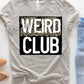 Weird moms club-DTF