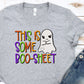 This is some boo sheet-DTF