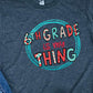 Sixth grade is my thing -DTF