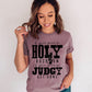 If you’re gonna be holy rock on if you’re gonna be judgy get gone-DTF