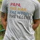 Papa man myth legend- DTF