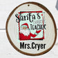 Customized Ornaments (Red Truck, Christmas Gnome with Banner, Santa Favorite Teacher, Dog Paw, Merry Christmas w/Name) -DTF only