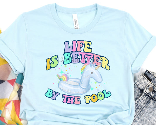 Life is better by the pool-DTF