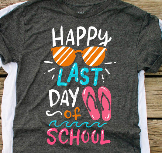 Happy last day of school flip flops-DTF