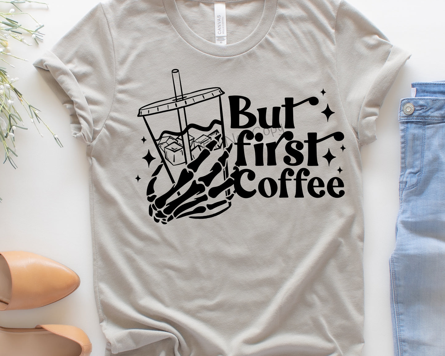 But first coffee-DTF