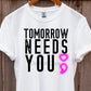 Tomorrow needs you-DTF