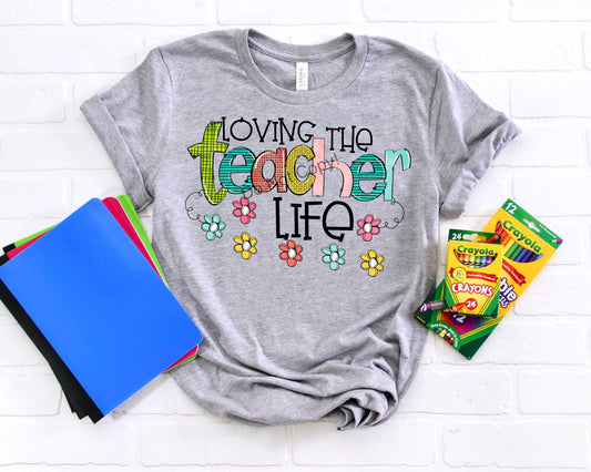 Loving the teacher life-DTF