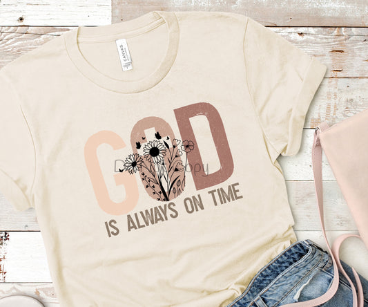 God is always on time-DTF