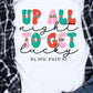 Up all night to get lucky Black Friday  -DTF
