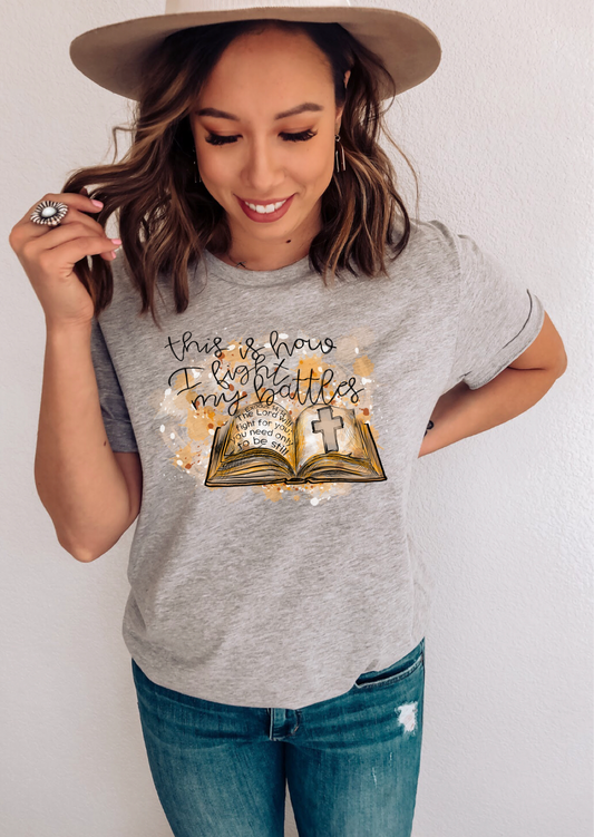 This is how I fight my battles bible-DTF