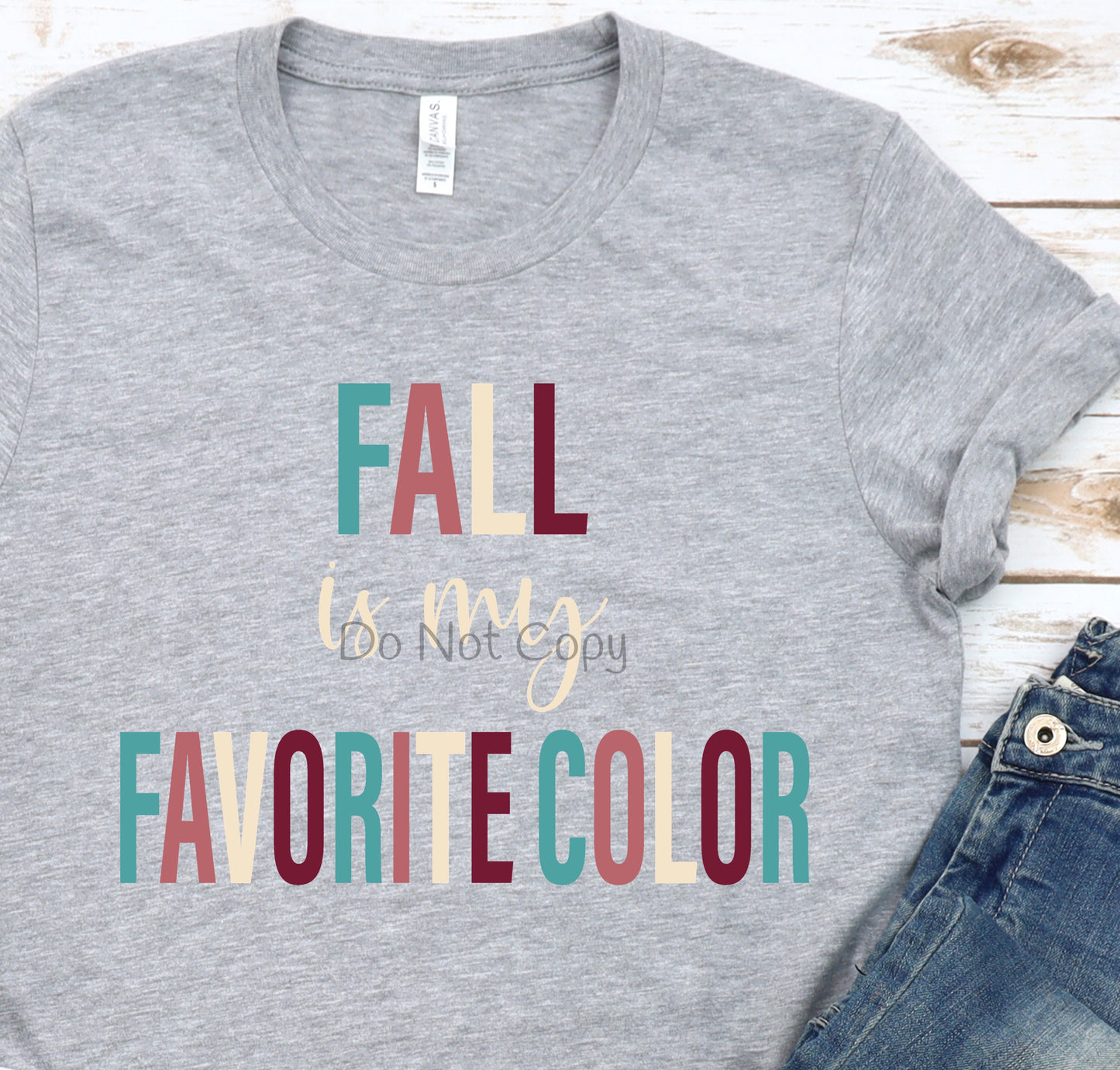 Fall is my favorite color-Screen Print