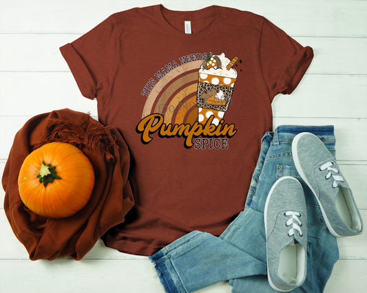 This mama needs pumpkin spice-DTF