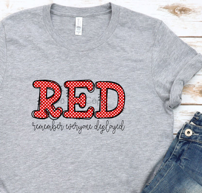RED remember everyone deployed-DTF