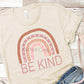 Be kind rainbow -DTF