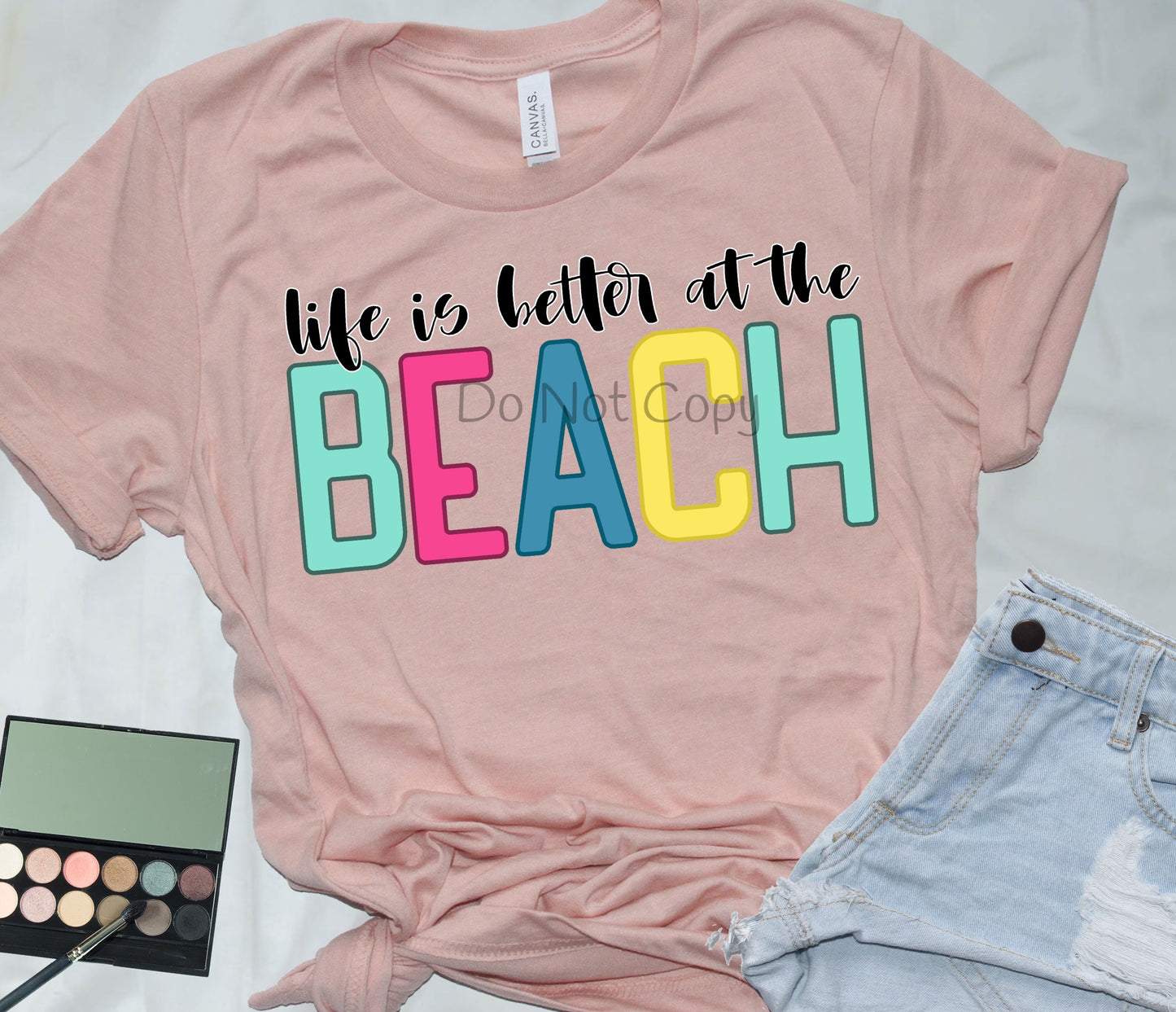 Life is better at the beach -DTF