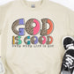 God is good even when life is not-DTF