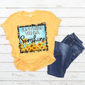 Always bring your own sunshine-DTF