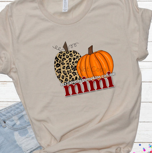 My favorite pumpkins call me Mimi leopard pumpkin-DTF