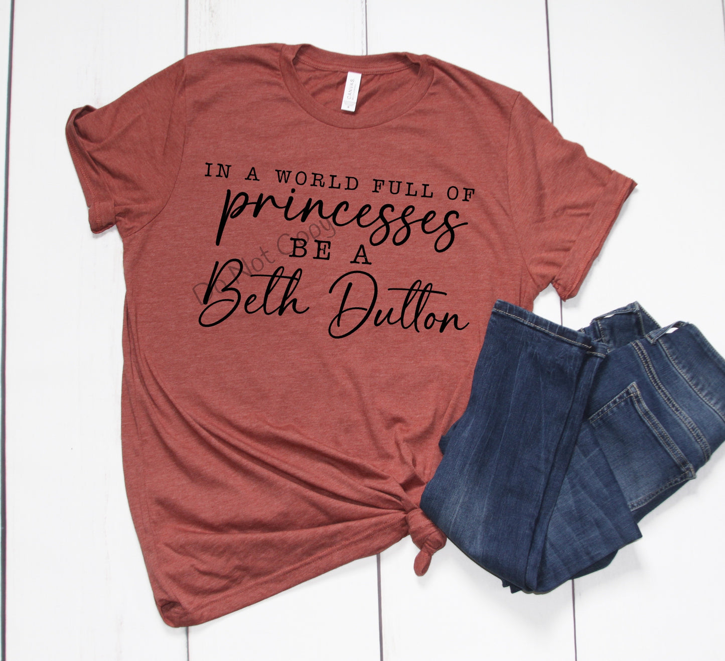 In a world full of princesses be a Beth-DTF