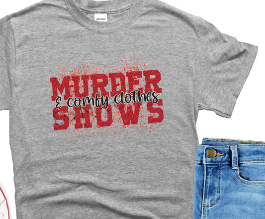 Murder shows & comfy clothes-DTF