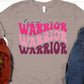 Breast cancer Warrior- DTF
