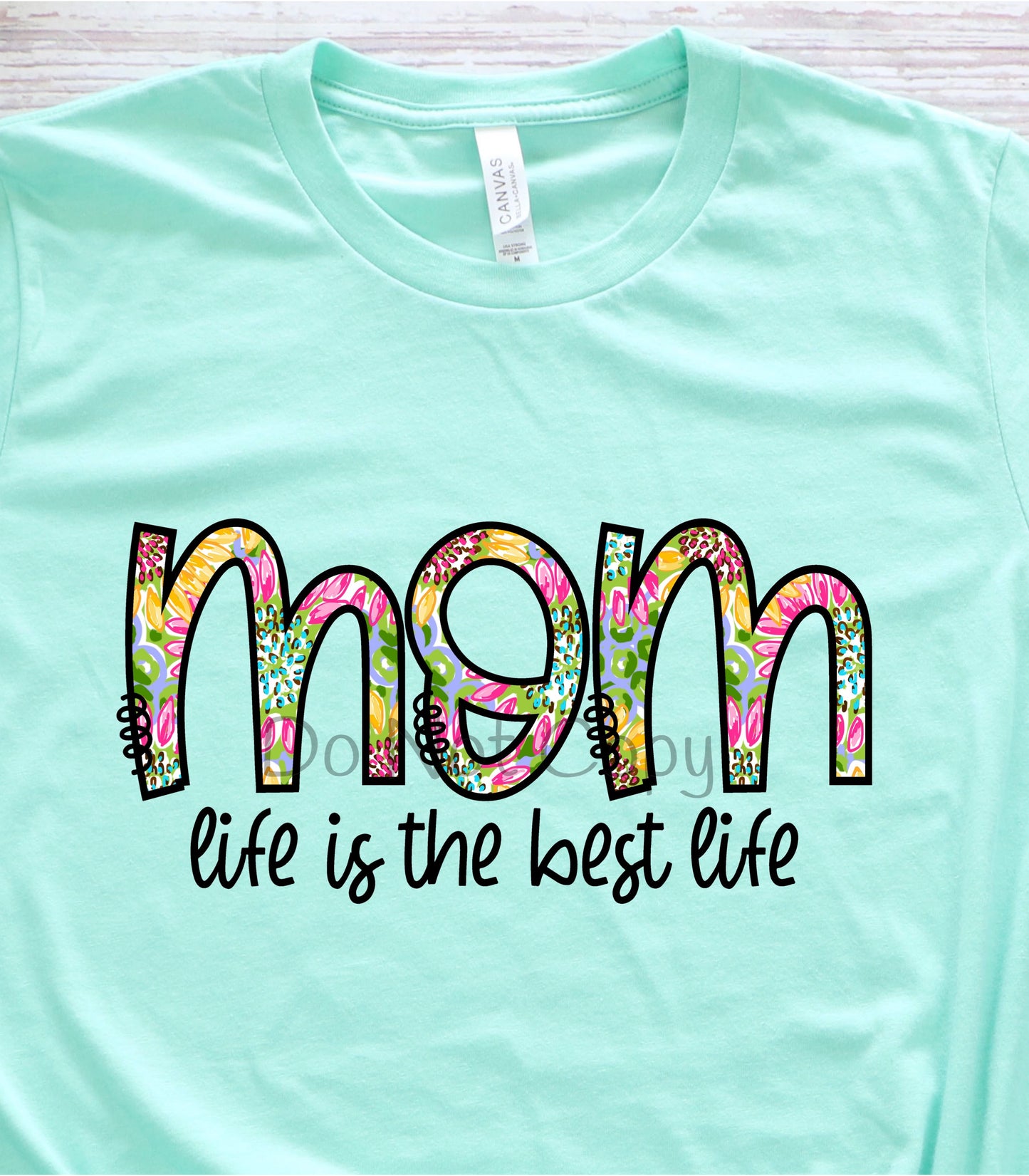 Mom life is the best life-DTF