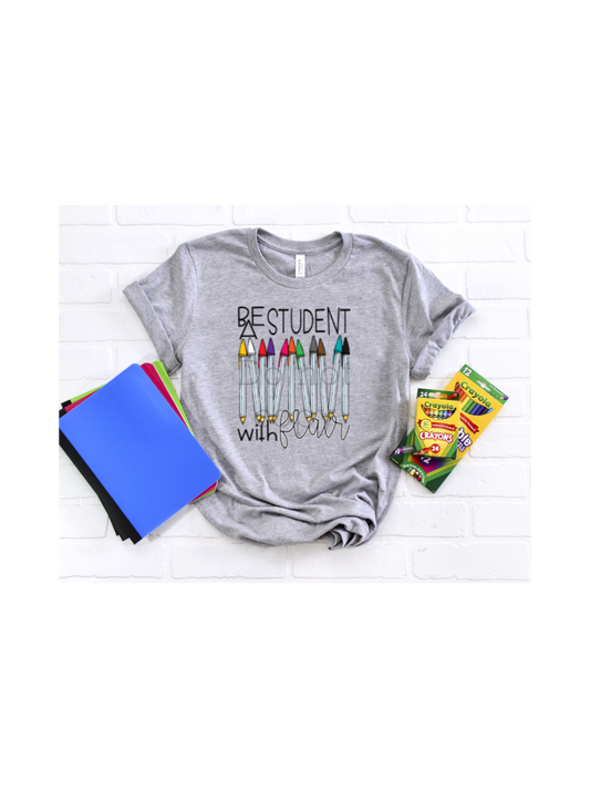 Be a student with flair -DTF