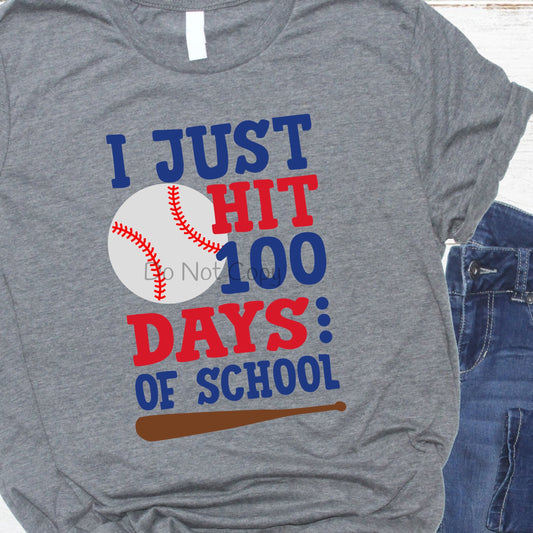 I just hit 100 days of school baseball-DTF