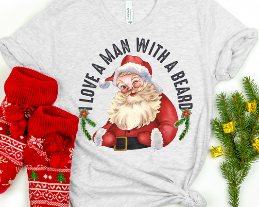 I love a man with a beard words arch-DTF