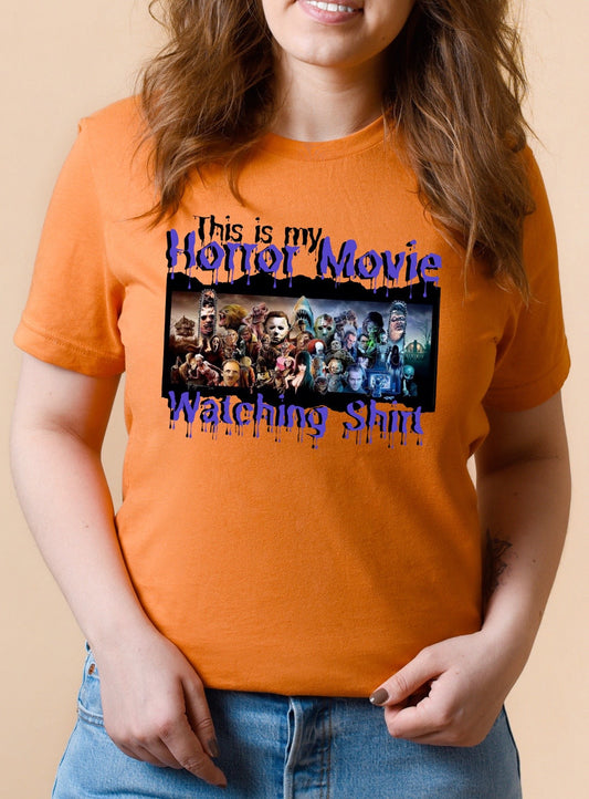 This is my horror movie watching shirt -(11”) (High Heat) Screen Print