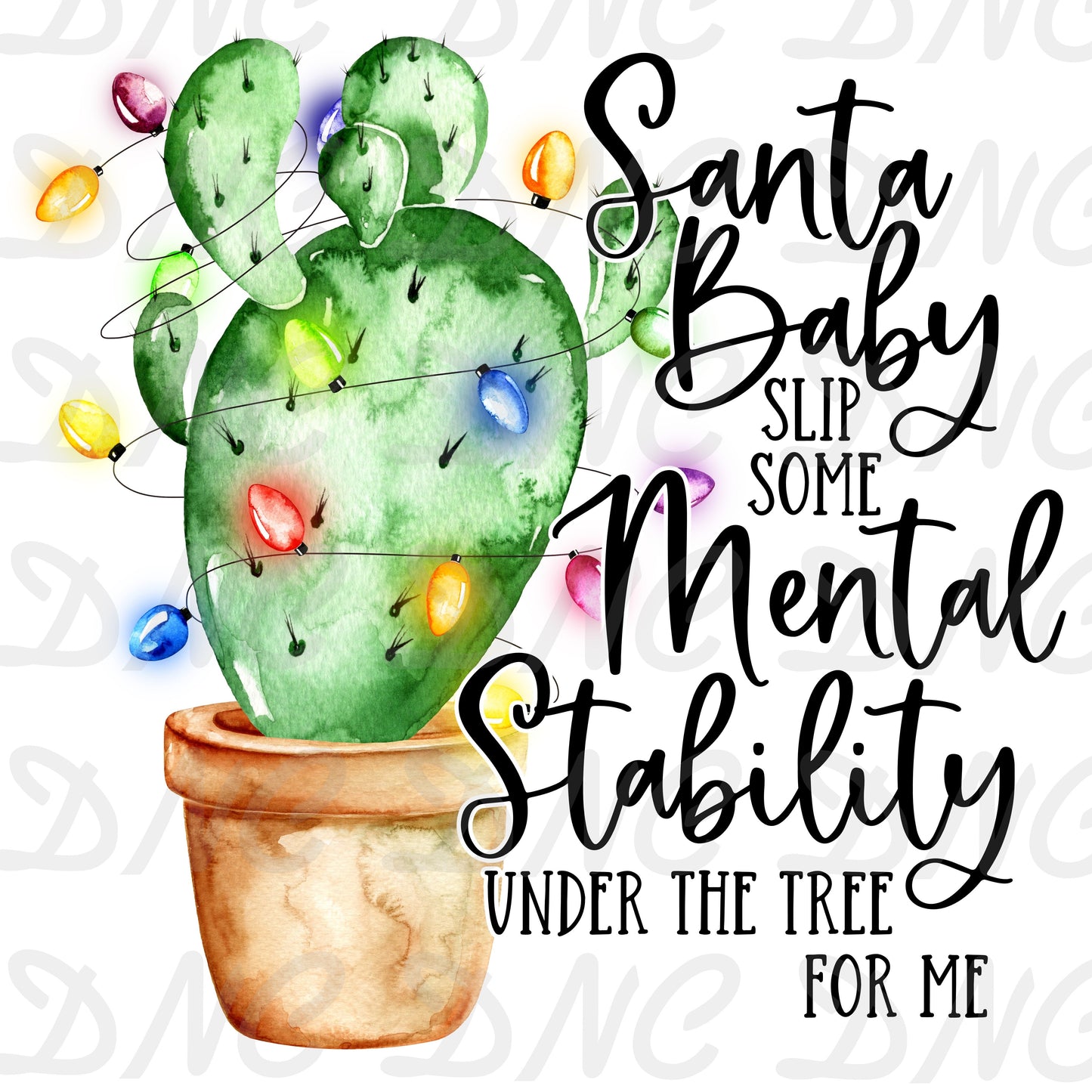 Santa baby slip some mental stability under the tree for me  -Sublimation
