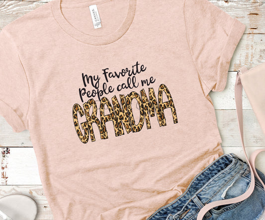 My favorite people call me Grandma-DTF
