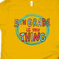 Fifth grade is my thing -DTF