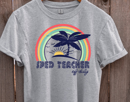 Sped Teacher off duty-DTF