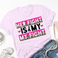 Her fight is my fight-DTF