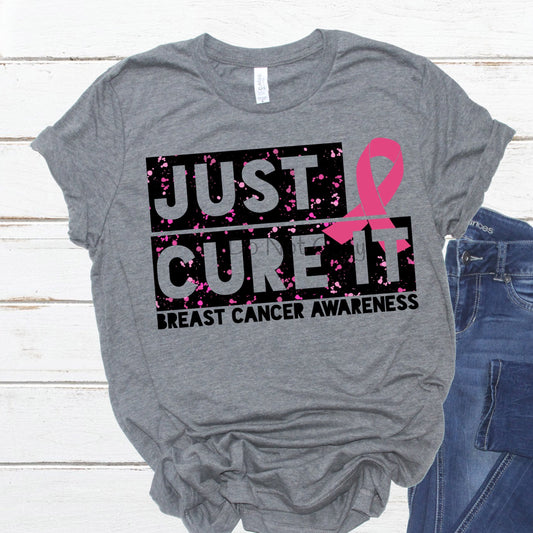 Just cure it breast cancer awareness-DTF