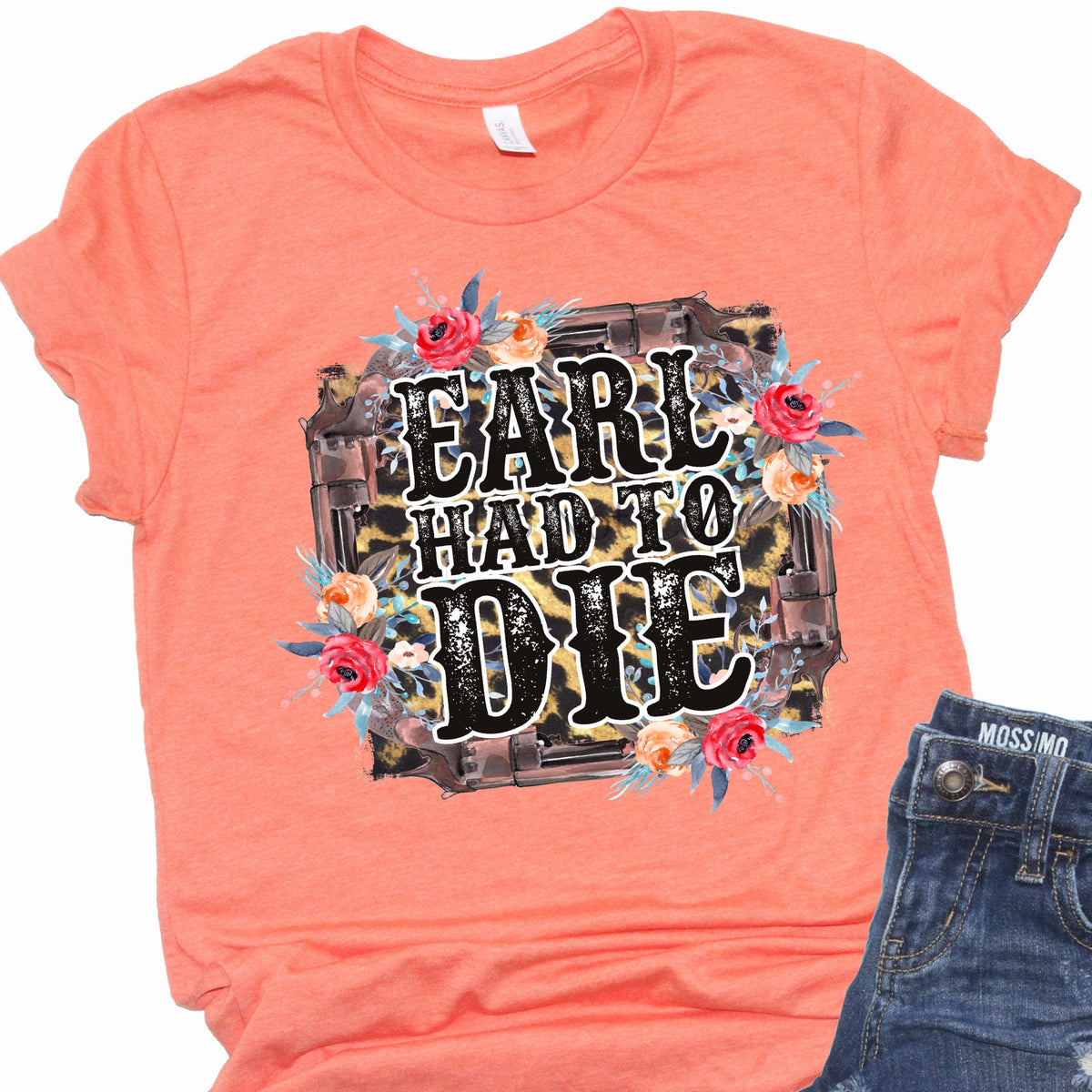 Earl had to die-DTF