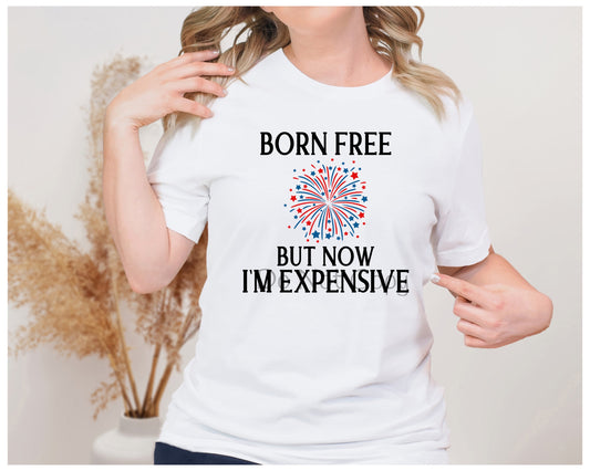 Born free but now expensive-DTF
