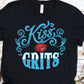 Kiss my grits-DTF