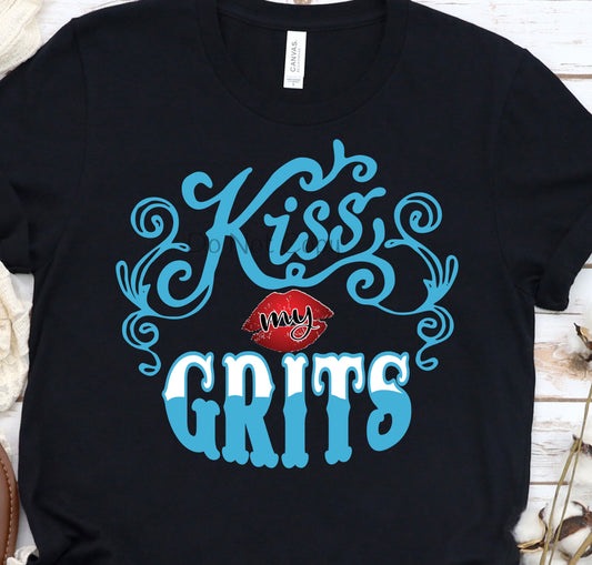 Kiss my grits-DTF