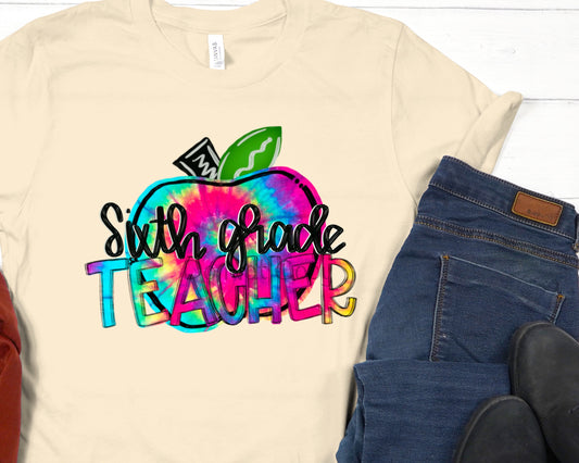 Sixth grade teacher tie dye-DTF