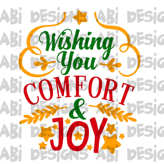 Wishing you comfort &Joy- Sublimation