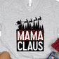 Mama Claus -DTF