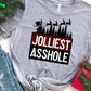 Jolliest asshole-DTF