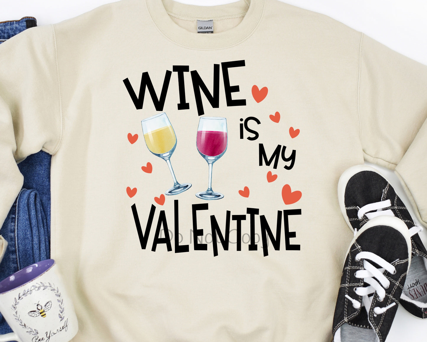 Wine is my valentine-DTF