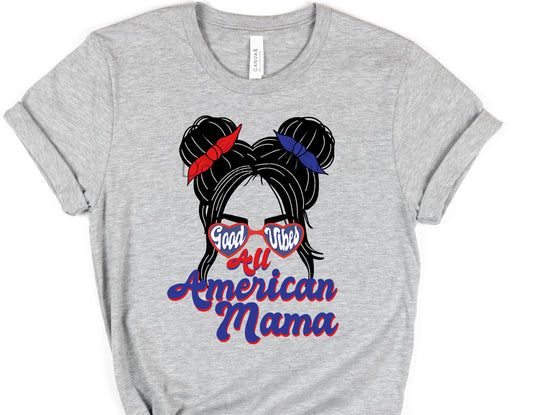 All American mama good vibes in glasses-DTF