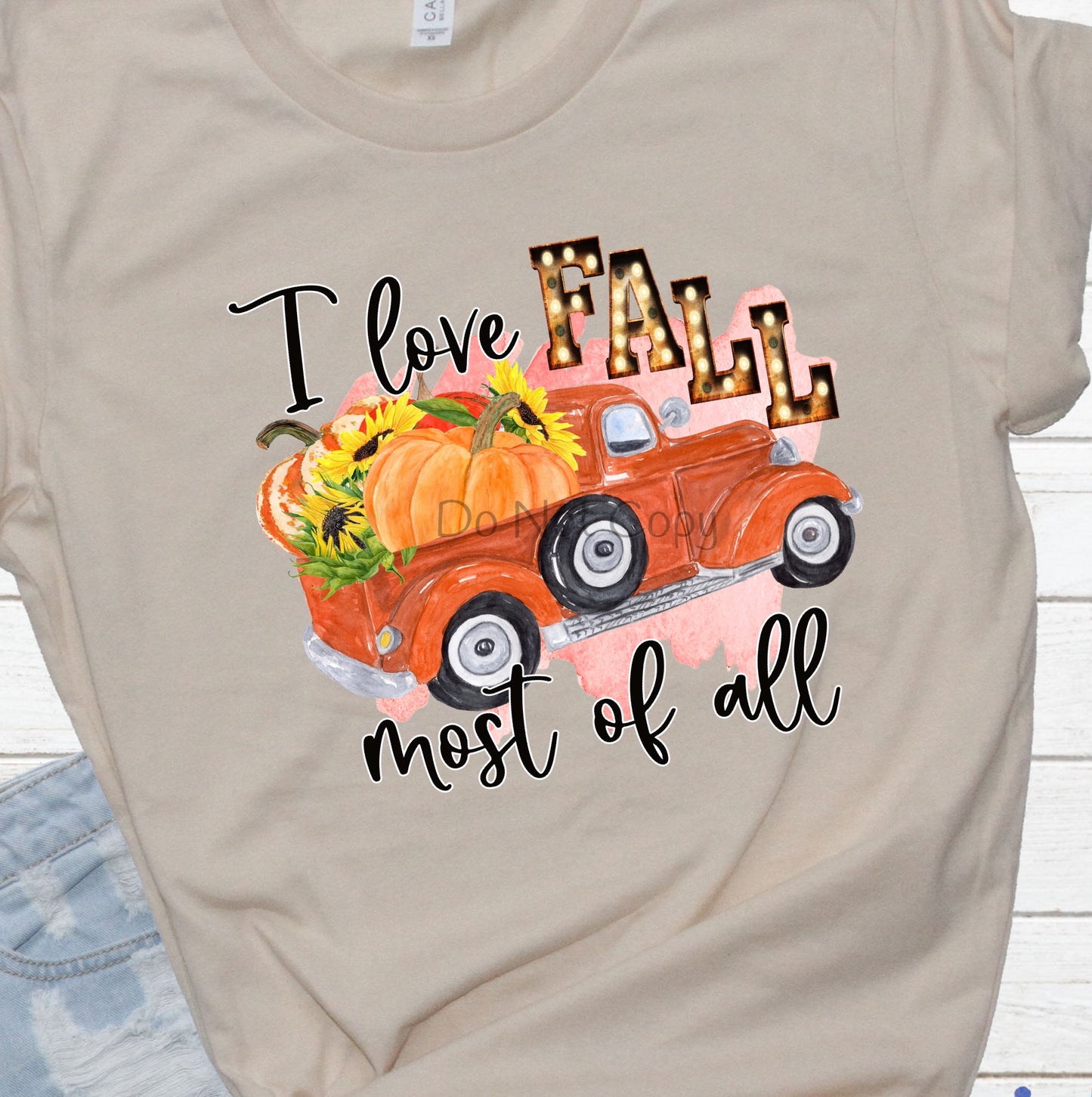 I love fall most of all truck-DTF