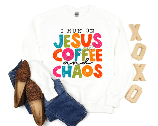 I run on Jesus coffee and chaos multi color -DTF