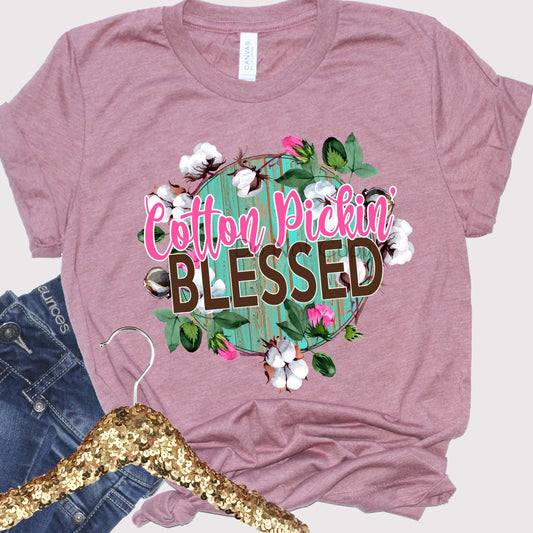 Cotton pickin’ blessed-DTF