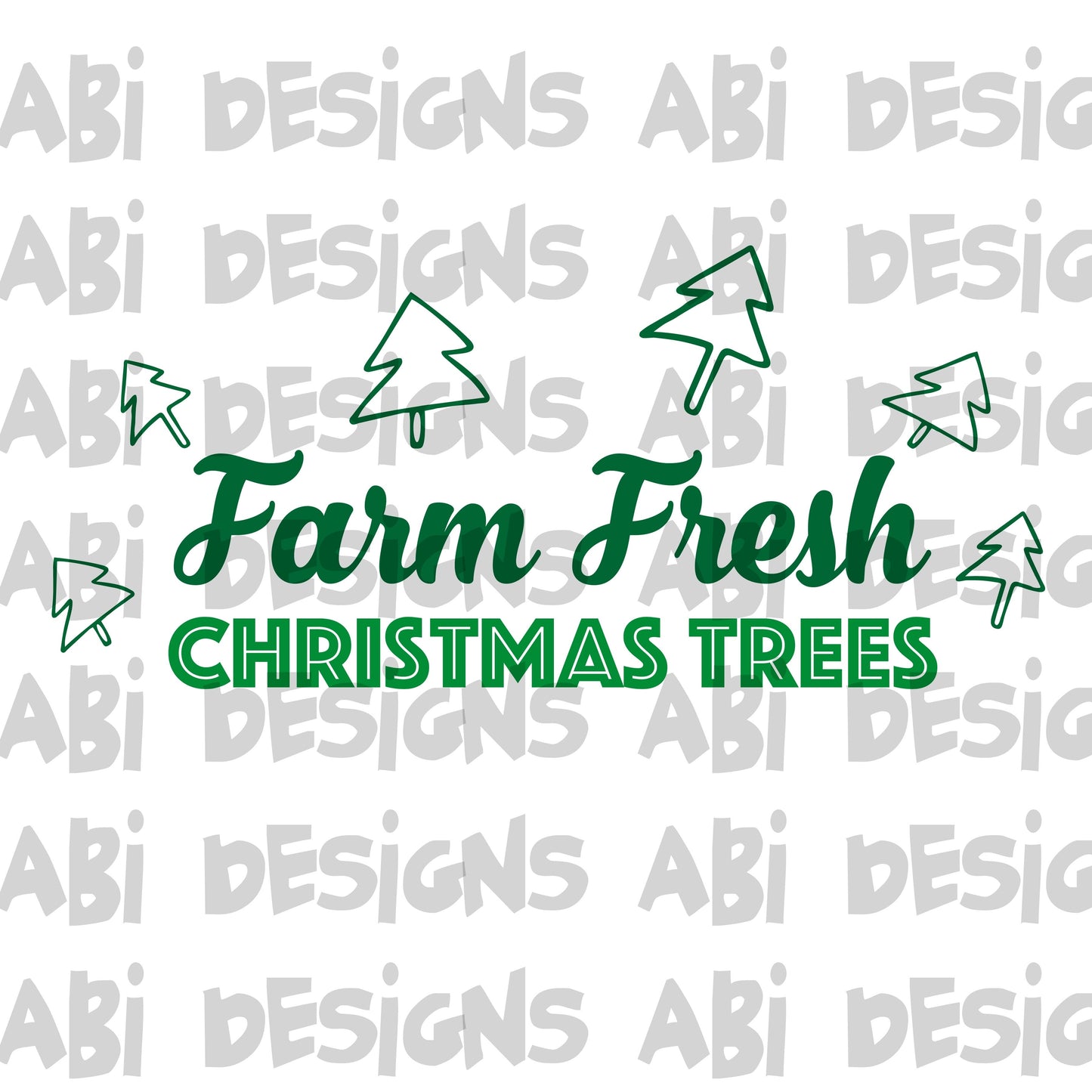 Farm fresh Christmas trees-Sublimation
